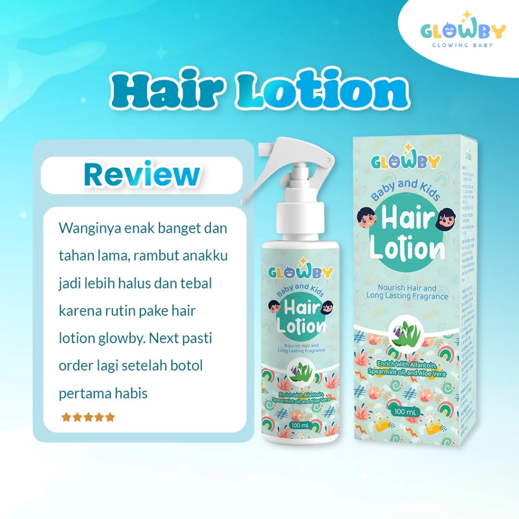 Glowby Hair Lotion Bayi dan Anak 100 ml - Menyuburkan dan Melebatkan Rambut Wangi Tahan Lama